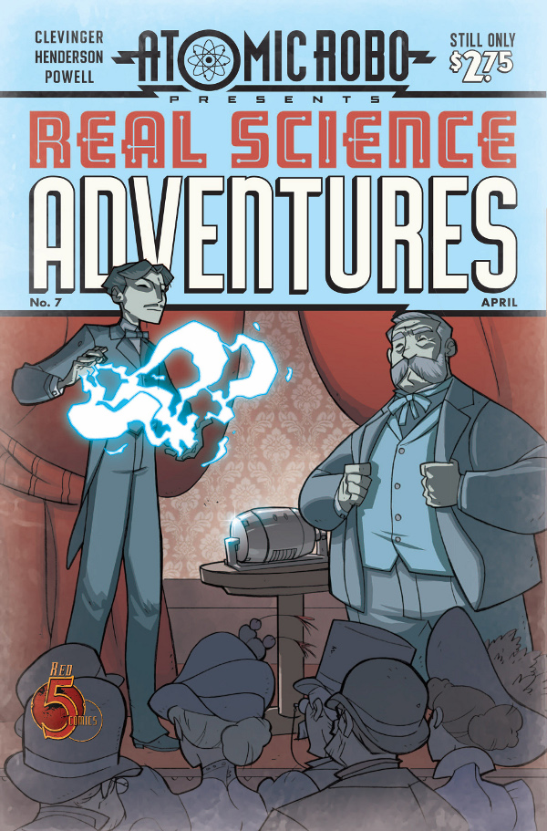 Atomic Robo Presents Real Science Adventures #7