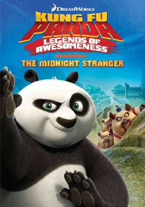 Kung Fu Panda: Legends of Aweomeness - The Kung Fu Stranger