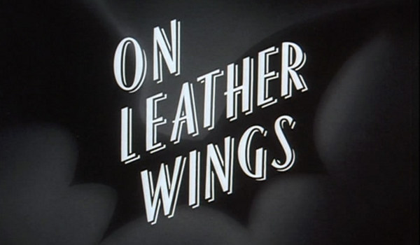 Batman: The Animated Series - On Leather Wings