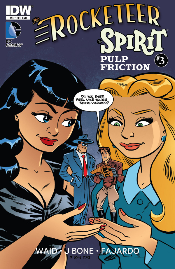 The Rocketeer & The Spirit: Pulp Friction #3