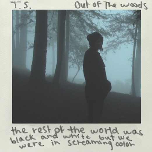 Taylor Swift - Out of the Woods