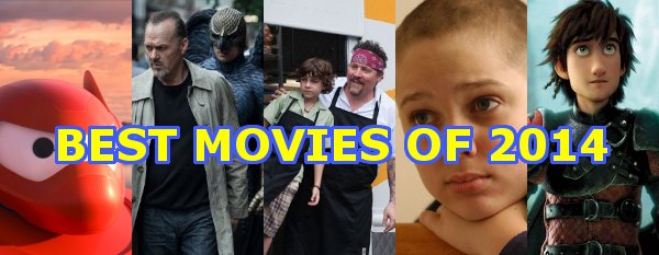 The Top 10 Movies of 2014