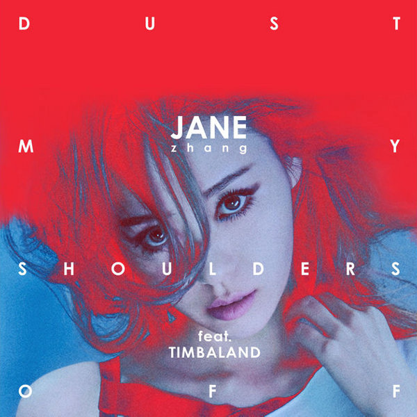 Jane Zhang - Dust My Shoulders Off