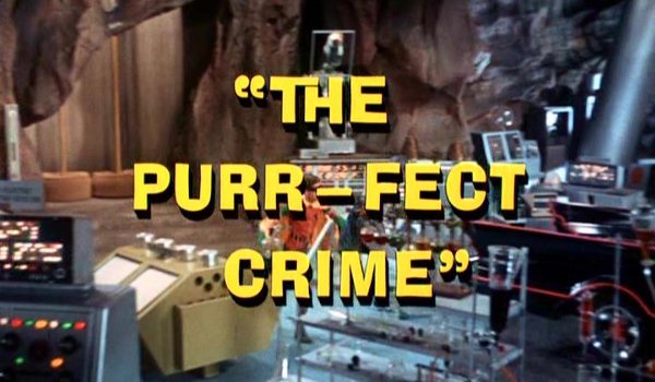 Batman - The Purr-Fect Crime / Better Luck Next Time TV review