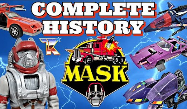 The Complete History of M.A.S.K.
